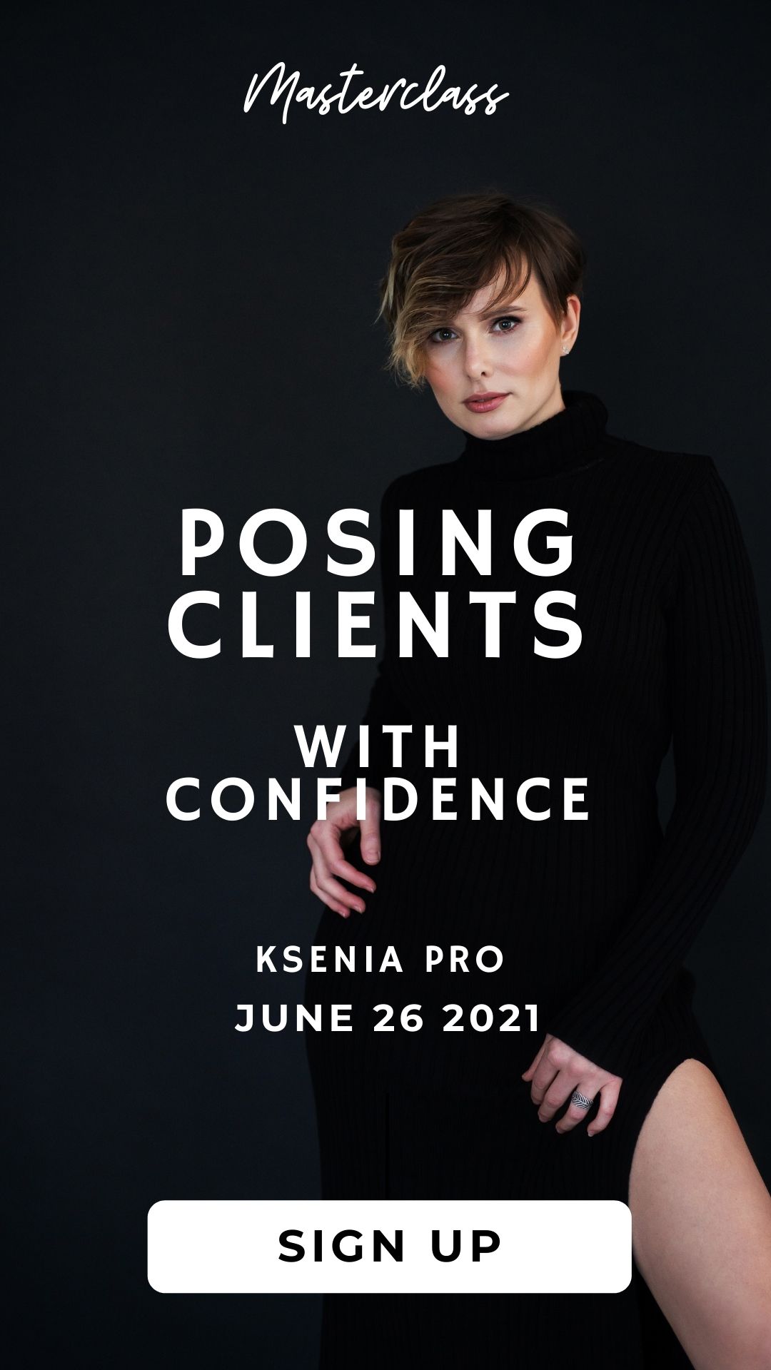 Posing Clients with Confidence Photography Masterclass Ksenia Pro Luxury Maternity and